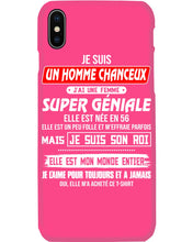 Load image into Gallery viewer, Je Suis Un Homme Chanceux J'ai Line Femme Custom Design Je Suis Son Roi Phone case
