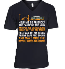 Load image into Gallery viewer, Lord Help Me Be Friendly And Cautions And Kind Gift Guys V-Neck
