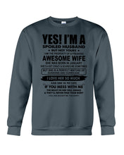 Load image into Gallery viewer, I'm A Spoiled Husband But Not Yours - Awesome Wife Who Was Born In January Sweatshirt
