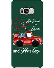 Load image into Gallery viewer, All I Need Are Love And Hockey Gift For Hockey Players Phone case
