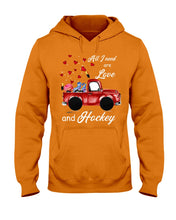 Load image into Gallery viewer, All I Need Are Love And Hockey Gift For Hockey Players Hoodie
