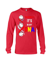 Load image into Gallery viewer, Baseball Be My DNA Gift For Sport Lovers Unisex Long Sleeve
