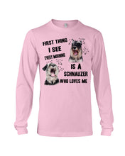 Load image into Gallery viewer, I See Every Morning Is A Schnauzer Who Loves Me Unisex Long Sleeve
