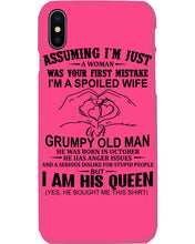 Load image into Gallery viewer, A Spoiled Wife Of An October Grumpy Old Man Birthday Meaningful Gift Phone case
