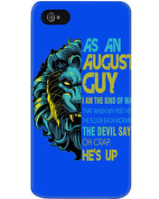 Load image into Gallery viewer, As An August I Am The Kind Of Man Lion Birthday Gift Phone case
