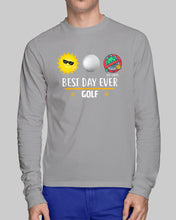 Load image into Gallery viewer, Best Day Ever Golf Trending Gift For Golf Lovers Unisex Long Sleeve
