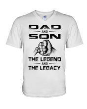 Load image into Gallery viewer, Dad And Son The Legend And The Legacy Gift For Family Guys V-Neck
