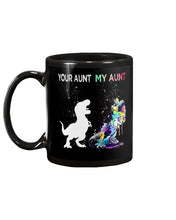 Load image into Gallery viewer, Your Aunt My Aunt Colorful Design Gift For Friends Mug
