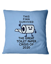 Load image into Gallery viewer, This Finn Survived The Great Toilet Paper Crisis Of 2020 Pillow Cover
