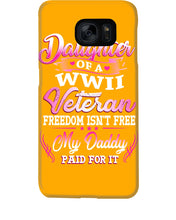 Load image into Gallery viewer, Daughter Of A Veteran Freedom Isn't Free Gift For Daughter Phone case
