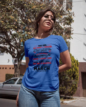 Load image into Gallery viewer, This Girl Has Fought A Thousand This Girl Was Born In March Ladies Tee
