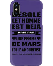 Load image into Gallery viewer, Désolé Cet Homme Est Déjà Pris Par Une Femme De Mars Birthday Gift Phone case
