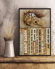 Load image into Gallery viewer, Super Things About Daddy Special Custom Design Vertical Poster
