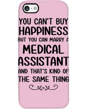 Load image into Gallery viewer, You Can't Buy Happiness But You Can Marry A Medical Assistant Gift For Girls Phone case
