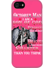 Load image into Gallery viewer, October Man Son Of God Birthday Meaningful Gift For Men Phone case
