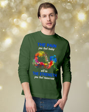 Load image into Gallery viewer, The Pain You Feel Today Will Be The Strength Gift For Women Unisex Long Sleeve
