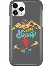 Load image into Gallery viewer, I'm Retired Skiing Is My Job Mountainous Terrain Phone case
