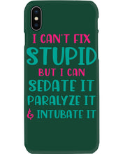 Load image into Gallery viewer, I Can't Fix Stupid But I An Sadate It Gift For Girls Phone case
