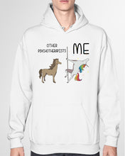Load image into Gallery viewer, Funny Difference Between Me And Other Psychotherapists Unicorn And Horse Hoodie
