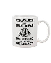 Load image into Gallery viewer, Dad And Son The Legend And The Legacy Gift For Family Mug
