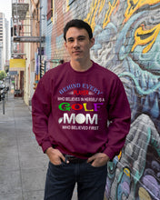 Load image into Gallery viewer, Golf Who Believes In Herself Gift For Sport Lovers Sweatshirt
