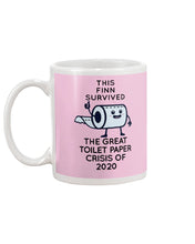 Load image into Gallery viewer, This Finn Survived The Great Toilet Paper Crisis Of 2020 Mug
