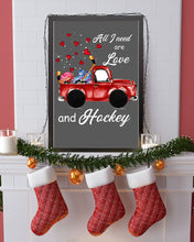 Load image into Gallery viewer, All I Need Are Love And Hockey Gift For Hockey Players Vertical Poster
