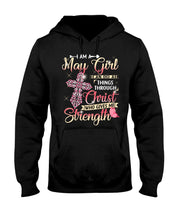 Load image into Gallery viewer, Birthday Gift For May Girl Who Can Do All Things Through Christ Hoodie
