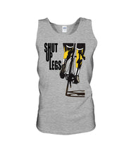 Load image into Gallery viewer, Shut Up Legs Unique Custom Design For Cycling Lovers Unisex Tank Top
