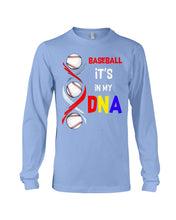 Load image into Gallery viewer, Baseball Be My DNA Gift For Sport Lovers Unisex Long Sleeve
