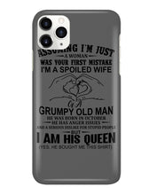 Load image into Gallery viewer, A Spoiled Wife Of An October Grumpy Old Man Birthday Meaningful Gift Phone case
