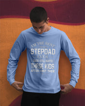 Load image into Gallery viewer, I'm The Best Stepdad Gift For Family Unisex Long Sleeve

