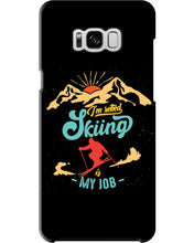 Load image into Gallery viewer, I'm Retired Skiing Is My Job Mountainous Terrain Phone case
