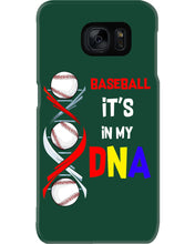 Load image into Gallery viewer, Baseball Be My DNA Gift For Sport Lovers Phone case
