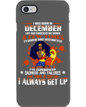 Load image into Gallery viewer, December Superwoman  Life Has Knocked Me Down Birthday Meaningful Gift Phone case
