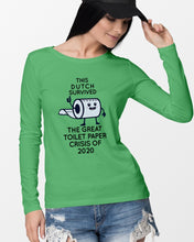 Load image into Gallery viewer, Dutch Survived The Great Toilet Paper Crisis Of 2020 For Personalized Nation Gift Unisex Long Sleeve
