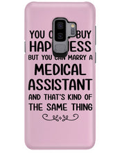 Load image into Gallery viewer, You Can't Buy Happiness But You Can Marry A Medical Assistant Gift For Girls Phone case
