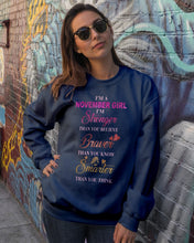 Load image into Gallery viewer, Birthday Gift For November Girl I'm Smarter Than You Think Sweatshirt
