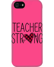 Load image into Gallery viewer, Lovely Phone Case Teacher Strong Great Gift For Teacher's Day Phone case
