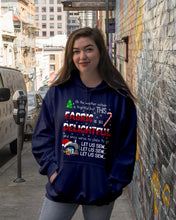 Load image into Gallery viewer, Weather Outside Frightful Sewing Let Us Sew Hoodie
