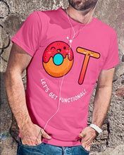 Load image into Gallery viewer, Gift For Occupational Therapist Let's Get Functional Guys Tee
