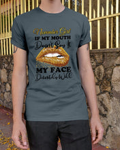 Load image into Gallery viewer, Birthday Gift For November Girl If My Mouth Doesn't Say It My Face Definitely Guys Tee
