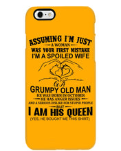 Load image into Gallery viewer, A Spoiled Wife Of An October Grumpy Old Man Birthday Meaningful Gift Phone case

