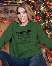 Load image into Gallery viewer, Canadian  Girl My Face Definitely Will Say It For Personalized Nation Gift Sweatshirt
