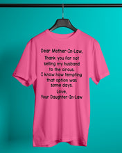 Load image into Gallery viewer, Daughter In Law Gift For Mother In Law I Know How Tempting That Option Was Some Days Guys Tee
