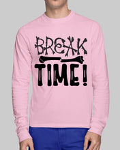 Load image into Gallery viewer, Break Bone Time White Background Gift For Women Unisex Long Sleeve
