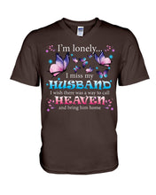 Load image into Gallery viewer, I'm Lonely I Miss My Husband Butterfly Gift For Lover Guys V-Neck
