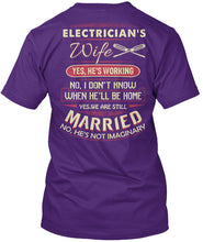 Load image into Gallery viewer, Electrician's Wife He's Working I Don't Know Guys Tee
