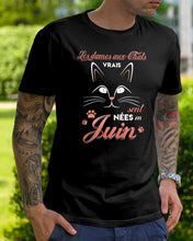 Load image into Gallery viewer, Lé Dames Aux Thats Vrais Sont Nées En   Juin For Birthday Gift Guys Tee
