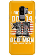 Load image into Gallery viewer, I Ain't Perfect But I Do Have A DD-214 For An Old Man Trending Phone case
